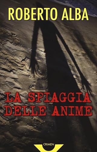 Stock image for La spiaggia delle anime for sale by medimops