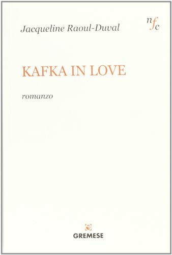 Beispielbild fr Kafka in love zum Verkauf von medimops