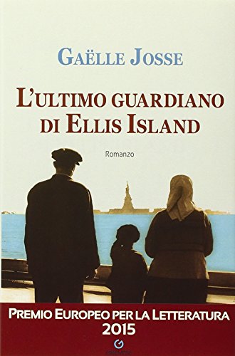 9788884409126: L'ultimo guardiano di Ellis Island (Narratori francesi contemporanei)