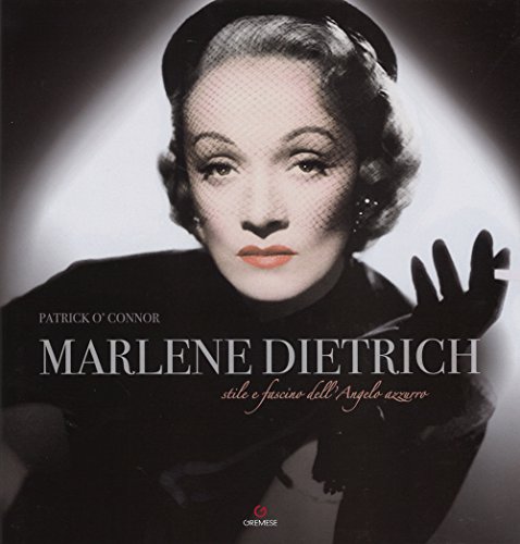 Stock image for Marlene Dietrich. Stile e fascino dell'angelo azzurro for sale by Brook Bookstore