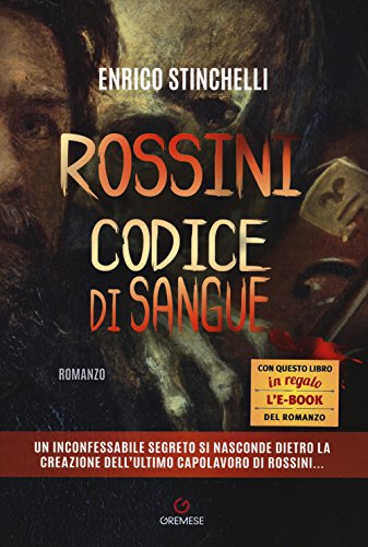 Stock image for Rossini. Codice di sangue for sale by libreriauniversitaria.it