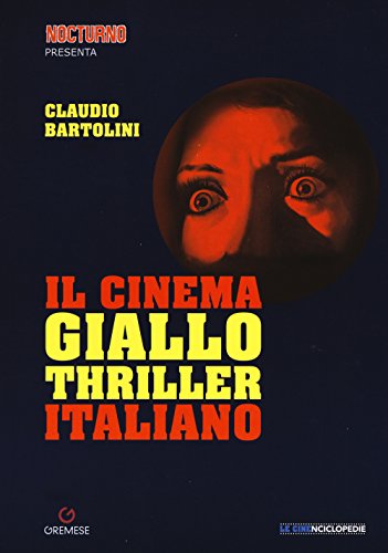 Beispielbild fr Il cinema giallo-thriller italiano zum Verkauf von medimops