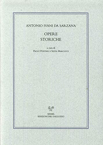 9788884502315: Opere storiche. Ediz. illustrata (ritorno dei classici storiogr.umanistica)