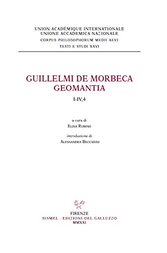 Stock image for Guillelmi de Morbeca Geomantia I-IV,4 : for sale by Libreria gi Nardecchia s.r.l.