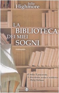 Stock image for La biblioteca dei miei sogni for sale by medimops