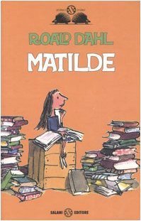 Matilde (9788884516794) by Roald Dahl