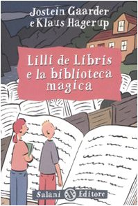 Stock image for Lilli de Libris e la biblioteca magica for sale by medimops