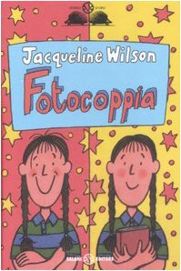 Fotocoppia (9788884519191) by Jacqueline Wilson
