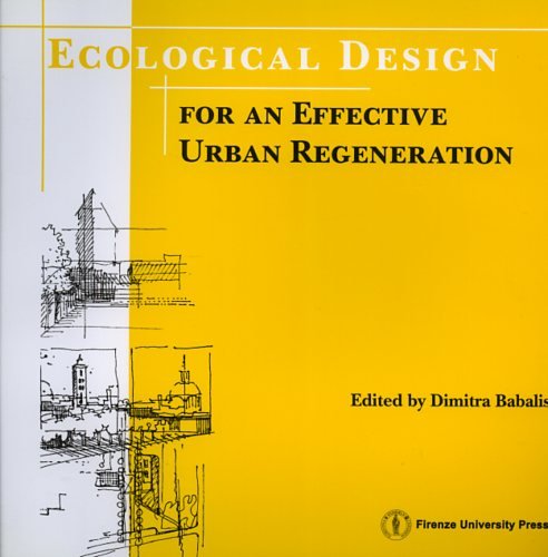 9788884531797: Ecological design for an effective urban regeneration (Monografie. Scienze tecnologiche)