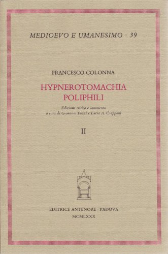 9788884550316: Hypnerotomachia Poliphili (Medioevo e umanesimo)