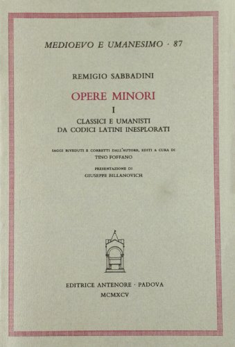 9788884550774: Opere minori vol. 1 - Classici e umanisti da codici latini inesplorati