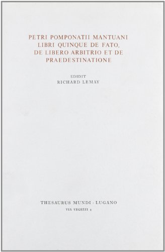 9788884551399: Libri quinque de fato, de libero arbitrio et de praedestinatione