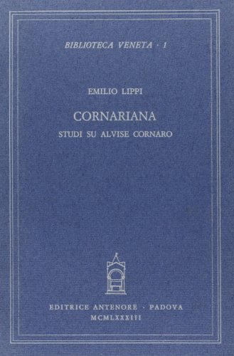 9788884554758: Cornariana. Studi su Alvise Cornaro