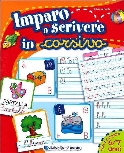 9788884573735: Imparo a scrivere in corsivo