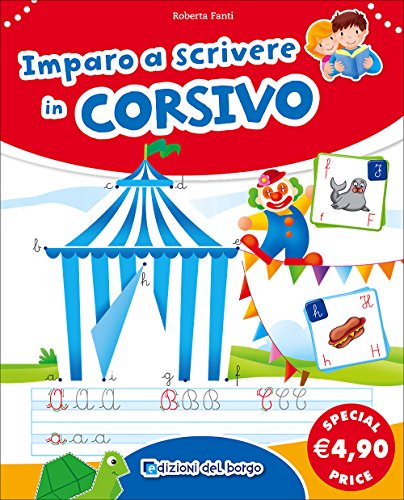 9788884576187: Imparo a scrivere in corsivo