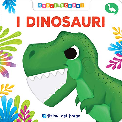 Beispielbild fr I dinosauri. Muovi e scopri zum Verkauf von WorldofBooks