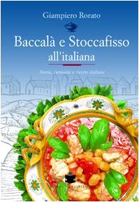 Stock image for Baccal e stoccafisso all'italiana. for sale by libreriauniversitaria.it