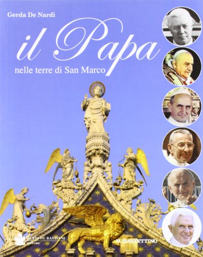 9788884662248: Il papa nelle terre di San Marco