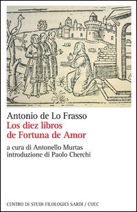 9788884677952: Los Diez Libros De Fortuna De Amor. Ediz. Italiana