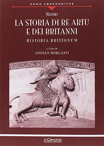 9788884744876: La storia di re Art e dei britanni. Nuova ediz.