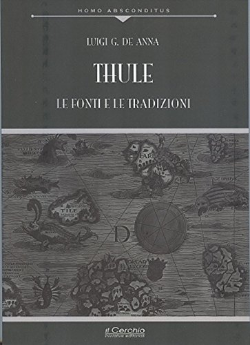 Stock image for Thule. Le fonti e le tradizioni for sale by Revaluation Books
