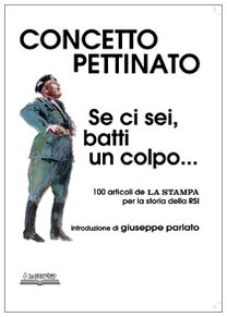Stock image for Se ci sei, batti un colpo. 100 articoli de La Stampa per la storia della RSI for sale by libreriauniversitaria.it