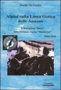 Stock image for Alpini sulla linea gotica delle Apuane for sale by libreriauniversitaria.it