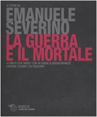 9788884839534: La guerra e il mortale. 2 CD Audio formato MP3. Con Audiolibro (Voce del filosofo)