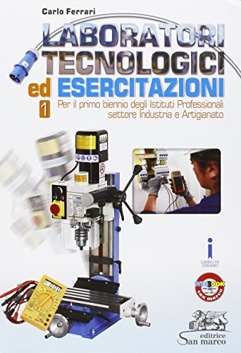 Stock image for Laboratori tecnologici ed esercitazioni 1. Per le Scuole superiori for sale by medimops