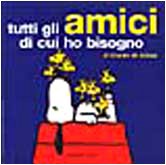 Beispielbild fr Tutti Gli Amici Di Cui Ho Bisogno zum Verkauf von AwesomeBooks