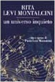 Beispielbild fr Un universo inquieto. Vita e opere di Paola Levi Montalcini zum Verkauf von medimops