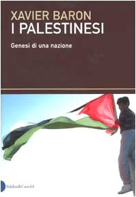 Stock image for I palestinesi. Genesi di una nazione for sale by Apeiron Book Service