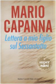 Beispielbild fr Lettera a Mio Figlio Sul Sessantotto zum Verkauf von libreriauniversitaria.it