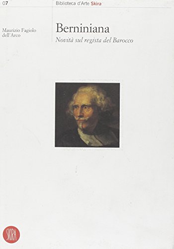 Beispielbild fr Berniniana: Novita Sul Regista del Barocco zum Verkauf von libreriauniversitaria.it