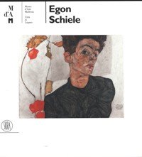 Egon Schiele - Chappini Rudy (a cura di)