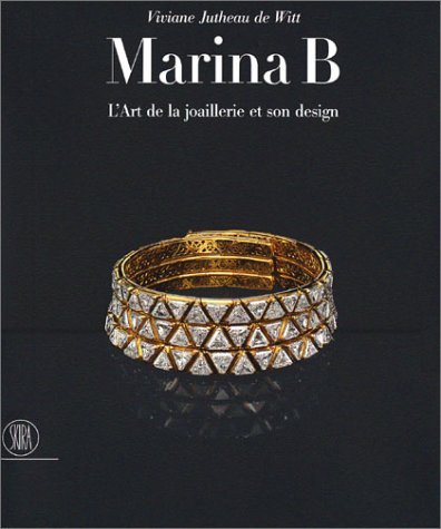 9788884916389: Marina B: L'Art de la joaillerie et son design