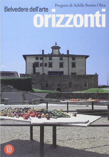 Imagen de archivo de Belvedere Dell'arte Orizzonti a la venta por Zubal-Books, Since 1961