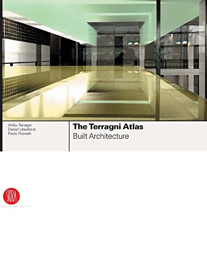 Beispielbild fr The Terragni Atlas: Built Architecture zum Verkauf von Powell's Bookstores Chicago, ABAA