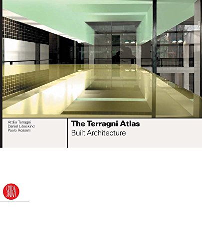 9788884917324: The Terragni Atlas: Built Architecture