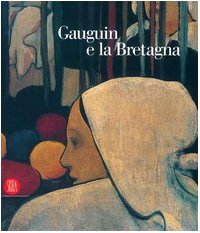 Stock image for Gauguin e la Bretagna for sale by AardBooks