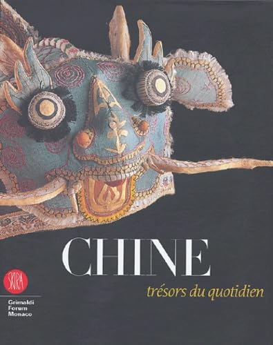 CHINE, TRESORS DU QUOTIDIEN ; HOMMAGE A DAUTRESME