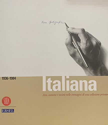 9788884919410: Vera fotografia italiana 1936-1984 [Paperback] [Jan 01, 2004] Antonella Russo