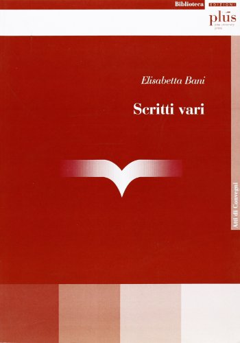 9788884921963: Scritti vari