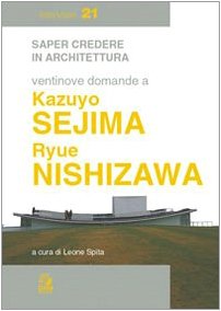 Beispielbild fr Ventotto domande a Kazuyo Sejima zum Verkauf von libreriauniversitaria.it