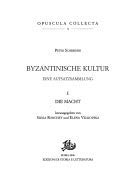 Byzantinische kultur. Eine aufsatzsammlung vol. 1 - Die macht (9788884982100) by Peter Schreiner