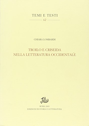 9788884982735: Troilo e Criseida nella letteratura occidentale
