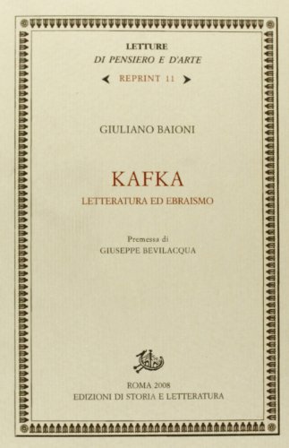 9788884984777: Kafka. Letteratura ed ebraismo (Letture di pensiero e d'arte. Reprint)