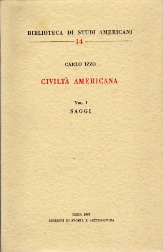 9788884985422: Civilt americana (Biblioteca di studi americani)