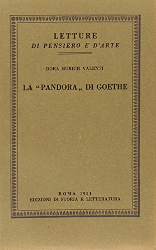 9788884986214: La Pandora do Goethe (Letture di pensiero e d'arte)