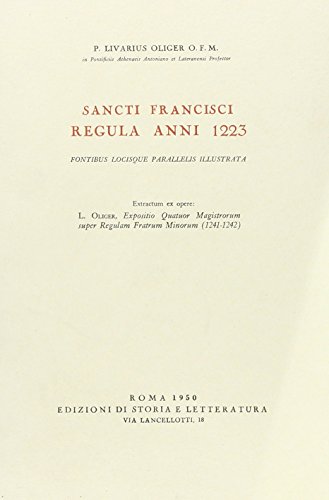 9788884987051: Sancti Francisci Regula anni 1223 - Fontibus locisque parallelis illustrata (Opere varie)